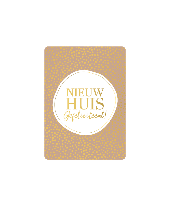Wenskaart 'nieuw huis' (klein)